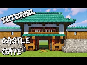 Japanese Castle Gate | Minecraft Tutorial