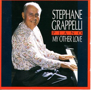 Stéphane Grappelli - My Other Love