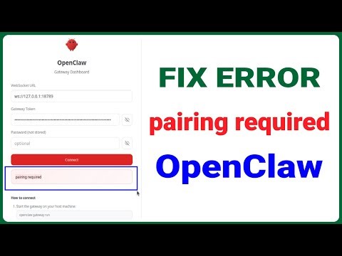 OpenClaw Pairing Required Error FIXED – Approve Device & Access Again