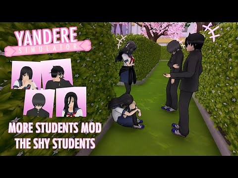 More Students Mod. "The Shy Students" Progress report - Yandere Simulator