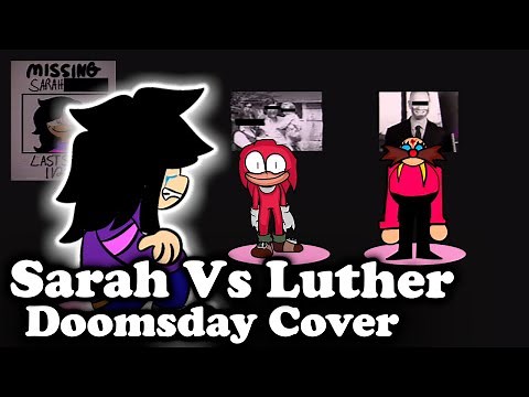 FNF | Sarah Vs Luther | Doomsday - Mistful Crimson Morning | Mods/Hard/FC |
