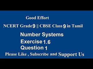 NCERT Grade 9 || CBSE Class 9 - Number Systems Exercise 1.6 - Question 1 in Tamil