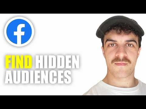 How to Find Hidden Audiences for Your Facebook Ad (2026 Guide)