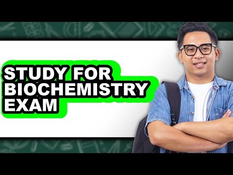 How to Study for Biochemistry Exam (Easy Method)
