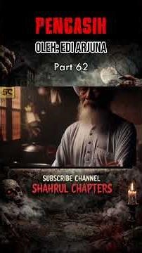 Pengasih Part 62 #hantu #horror #kisahseramnetizen