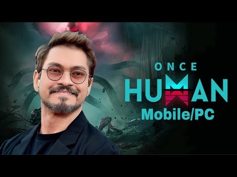 Once Human Live Exploring New Mobile/Pc Game