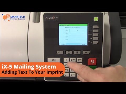 Adding Text To Your Imprint On iX 5 Mailing System – SMARTECH