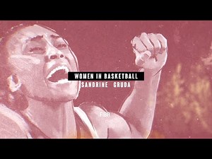 Women in Basketball | 🇫🇷 Sandrine Gruda portrait