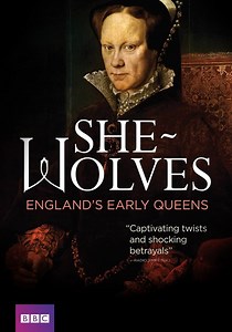 She-Wolves: England's Early Queens - streaming
