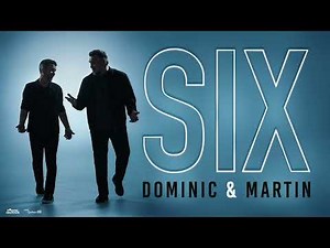 SIX: le spectacle tout neuf de Dominic & Martin