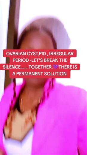 "PID? OVARIAN CYST? Here's what every woman Must know."let's connect f...