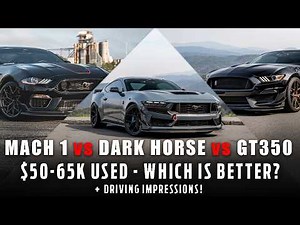 GT350 vs Mach 1 vs Dark Horse (Same Used Price… Which Wins?)