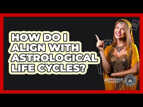How Do I Align With Astrological Life Cycles?