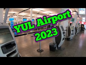 2023 YUL Montréal-Trudeau International Airport Departure