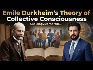 Theory of Collective Consciousness | Emile Durkheim
