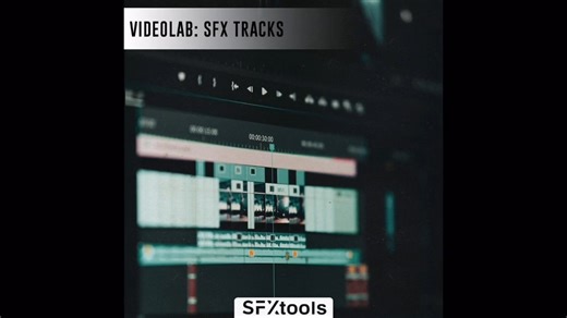音效：75款氛围音效、未来主义音景、紧张嗡嗡声、工业机械声、史诗般冲击呼啸上升声、转场过渡音效库 SFXTools - Videolab SFX Tracks