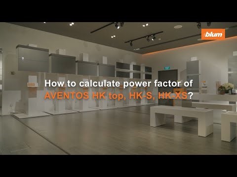 How to calculate power factor of AVENTOS HK top, HK-S, HK-XS?