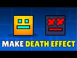 How To Make Death Effect In Geometry Dash (2026) - Add Custom Death Effects In GD