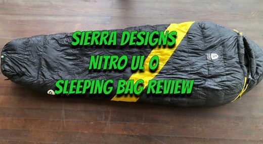 Sierra Designs Nitro UL 0 Sleeping Bag Review