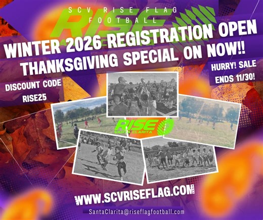 🏈 Winter Season 2026 Registration is OPEN! Use code RISE25 for our Thanksgiving special — ends 11/30! 📚 Grades K–8 🤝 Coach & friend requests accepted 📍 Sunday afternoons at Bridgeport Park, Valencia Develop skills. Build friendships. Celebrate competition. Show sportsmanship. Rise Above!! 👉 Register today! #RISEFlagFootball #winterseason2026 #youthsports #santaclarita #santaclaritarise #santaclaritayouthsports #santaclaritavalley #SantaClaritaLiving #whatupscv #RiseUp #RISEFlagFootball #ris