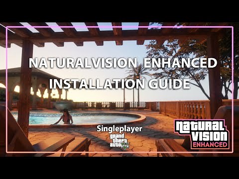 NaturalVision Enhanced – Official Installation Guide | Singleplayer