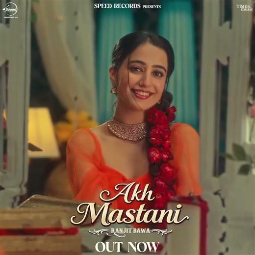 Akh Mastani Ranjit Bawa Bunty Bains Desi Crew Ronak Joshi New Punjabi Song 2026