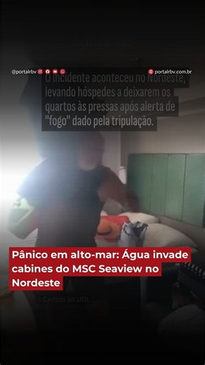 🚢🌊 Pânico em alto-mar: Água invade cabines do MSC Seaview no Nordeste O que era para ser uma viagem tranquila virou pesadelo para passageiros no trajeto entre Maceió e Salvador. Um vazamento alagou corredores e quartos na manhã do dia 12. 😱 Relatos apontam que a tripulação chegou a gritar "fogo" para alertar os hóspedes, gerando correria e confusão a bordo. 🌐 VEJA OS RELATOS E O VÍDEO DO INCIDENTE NO PORTAL RBV (Link na bio) #Cruzeiro #MSCSeaview #PortalRBV | Portal RBV
