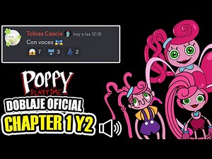 DOBLAJE OFICIAL POPPY PLAYTIME CHAPTER 1 Y 2 | POPPY PLAYTIME EN ESPAÑOL