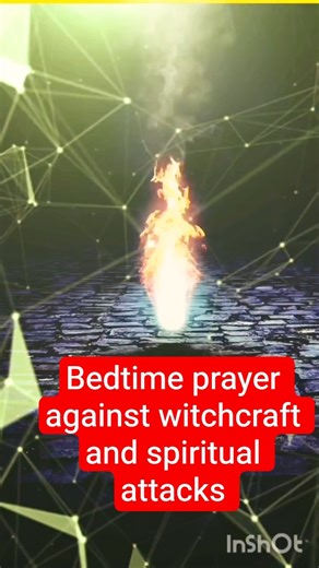 Bedtime prayer against witchcraft and spiritual attacks #bedtimeprayer #nightprayer