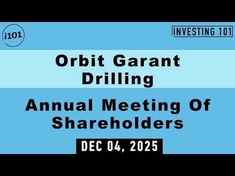 Orbit Garant Drilling Annual Meeting Of Shareholders | Dec 04, 2025