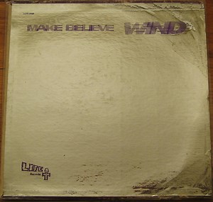 Wind - Make Believe