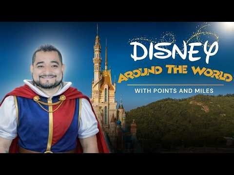 Visit Every Disney Park on Points and Miles