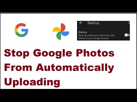 How to Stop Google Photos From Automatically Uploading and upload manually