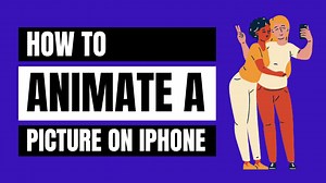5 Steps to Animate a Picture on iPhone | January 2026
