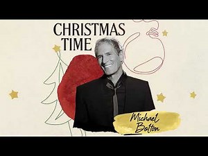 Michael Bolton | Christmas Time (Album)