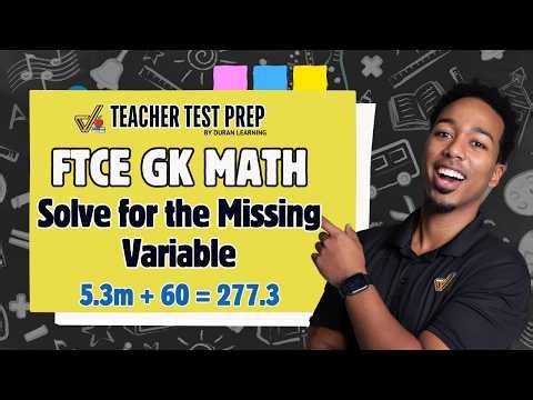 FTCE General Knowledge Math: Solving Linear Equations & Ratios | Practice Problems