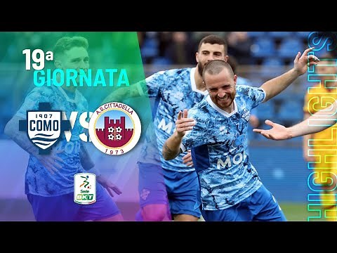 HIGHLIGHTS | Como vs Cittadella (2-0) - SERIE BKT