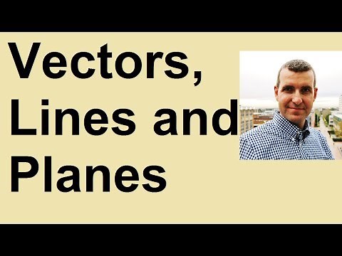 Vectors: Lines and Planes example