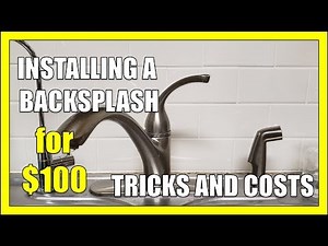 Remove old and install a new backsplash in kitchen - installing subway tile for less than $100