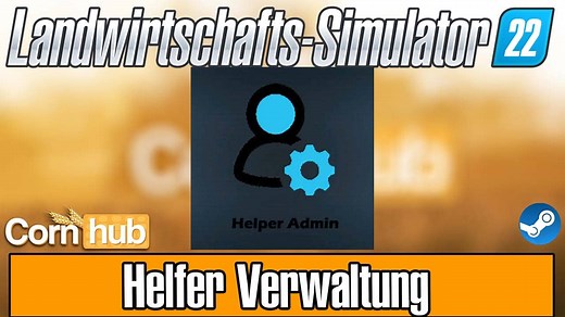 LS22 Helfer Verwaltung