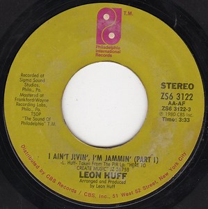 Leon Huff - I Ain't Jivin', I'm Jammin'