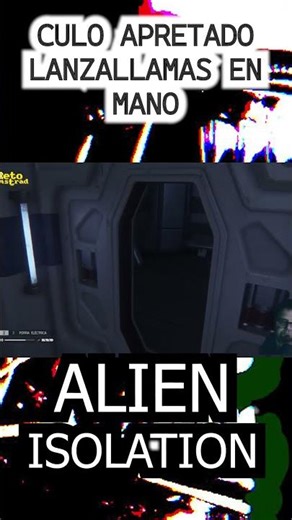 "ALIEN ISOLATION" SERIE EL SIMULADOR DEL "ESCONDITE" CAP 2