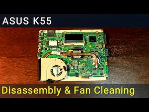 Asus K55 Disassembly & Fan Cleaning | Step-by-step DIY Tutorial