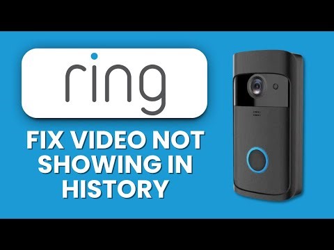 How to Fix Ring Video Not Showing in History 🎥 Restore Past Recordings & Playback Instantly