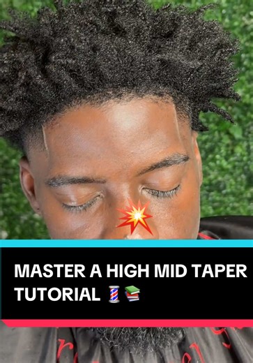 Mastering a High Mid Taper Haircut Tutorial