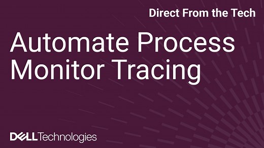 Automate Process Monitor Tracing