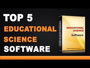 Best Educational Science Software - Top 5 List