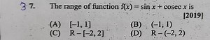 The range of function f(x)=sinx cosecx is [2019]... | Filo