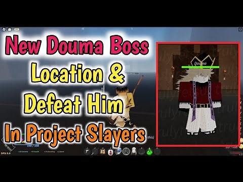 Douma Boss Location In Project Slayers & How To Defeat Him