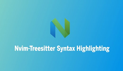 如何自定义 neovim treesitter 的高亮
